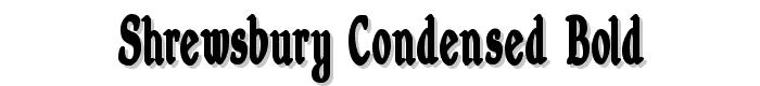 Shrewsbury-Condensed Bold font